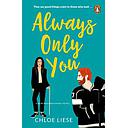Always Only You