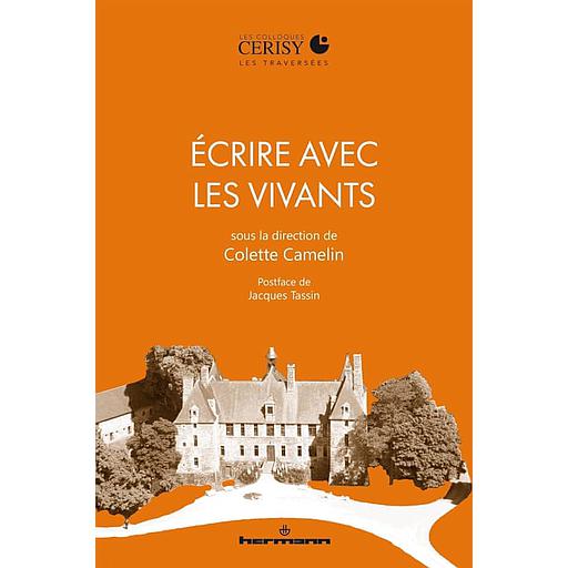 Ecrire avec les vivants