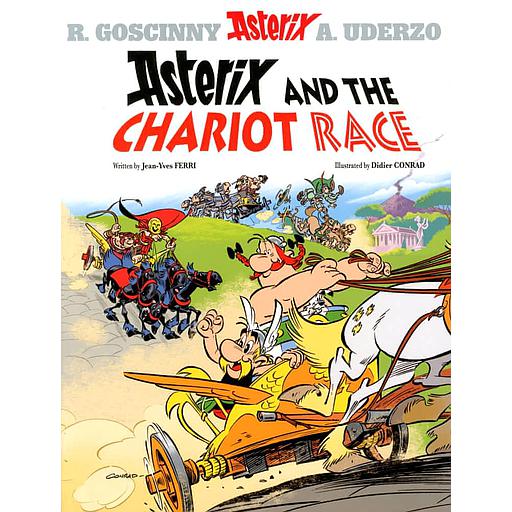 An Asterix Adventure Tome 37 - Asterix and the Chariot Race