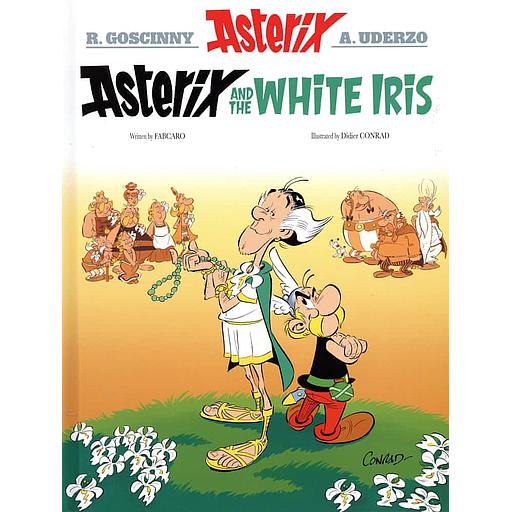An Asterix Adventure Tome 40 - Asterix and the White Iris