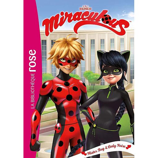 Miraculous Tome 30 - Mister Bug &amp; Lady Noire