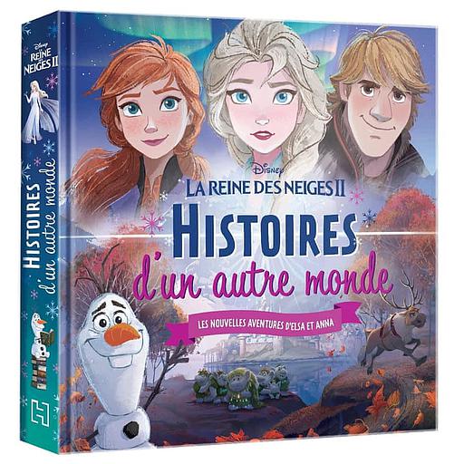 La reine des neiges 2 Histoires d'un autre monde  - Les nouvelles aventures d'Elsa et Anna