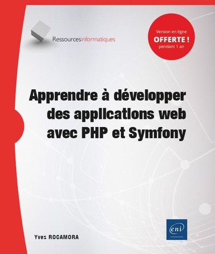 Apprendre à développer des applications web avec PHP et Symfony