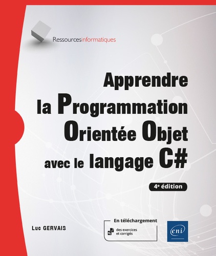 Apprendre la Programmation Orientée Objet avec le langage C#
