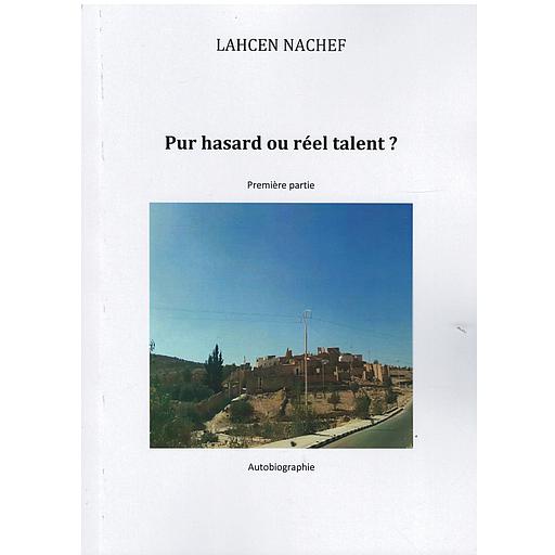 Pur hasard ou réel talent ?