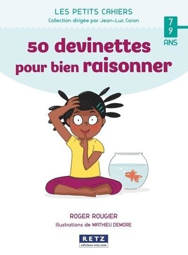 50 devinettes pour bien raisonner