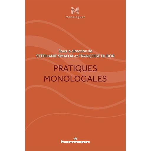 Pratiques monologales
