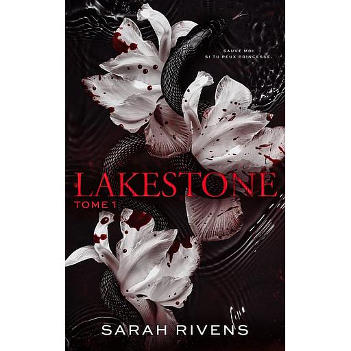 Lakestone  - Tome 1