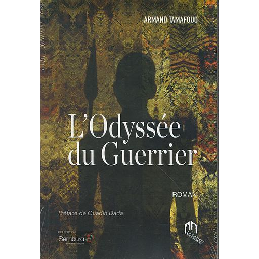 L'odyssée du guerrier