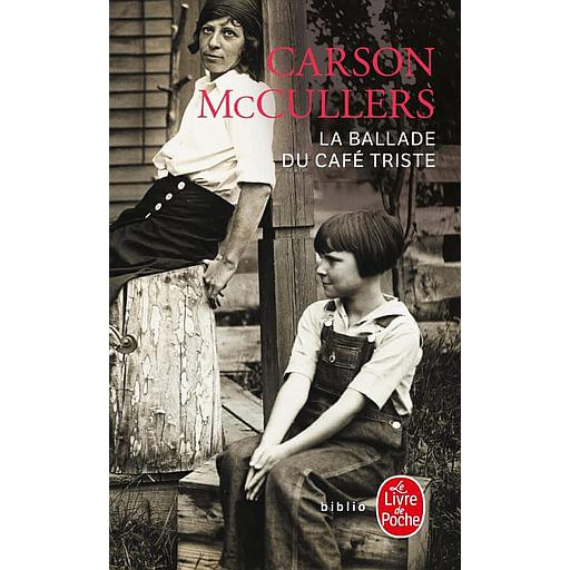 La Ballade du café triste  - Et autres nouvelles
