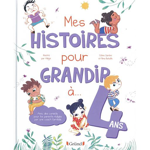 Mes histoires pour grandir à 4 ans
