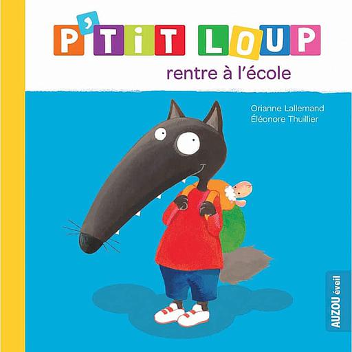 P'tit Loup - P'tit loup rentre à l'école