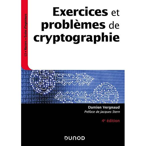 Exercices et problèmes de cryptographie