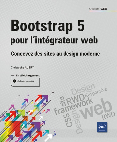 Bootstrap 5 pour l'intégrateur web  - Concevez des sites au design moderne