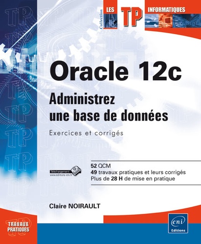 Oracle 12c  - Administrez une base de données