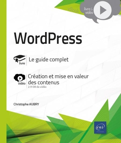 WordPress  - Complément vidéo : Création et mise en valeur des contenus