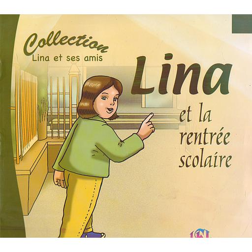 Lina et la rentrée scolaire