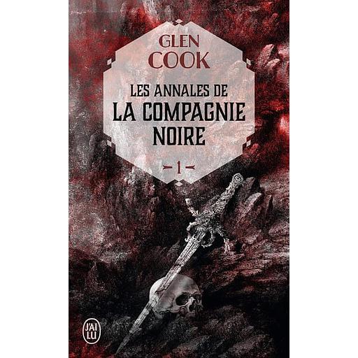 Les Annales de la Compagnie noire Tome 1