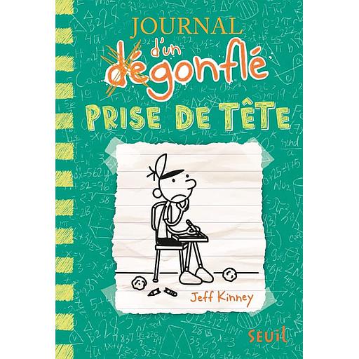 Journal d'un dégonflé Tome 18 - Prise de tête