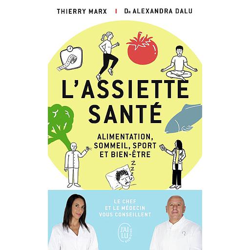 L'assiette santé  - Alimentation, sommeil, sport et bien-être