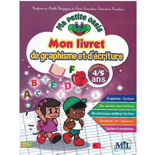 Ma petite oasis mon livret de graphisme et d'écriture 4/5