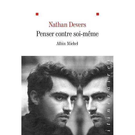 Penser contre soi-même