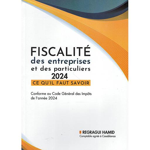 FISCALITÉ DES ENTREPRISES ET DES PARTICULIERS 2024