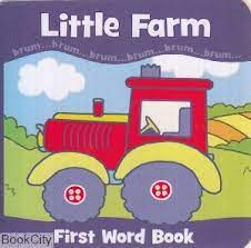 Little Farm: First Word Book