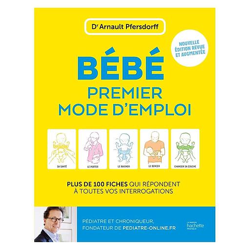 Bébé premier mode d'emploi