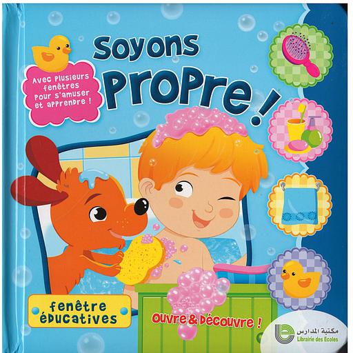 fenêtres éducatives - Soyons propre !
