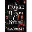 A Curse of Blood and Stone