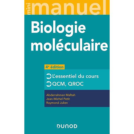Campus Mini Manuel de Biologie moléculaire  - Cours + QCM + QROC