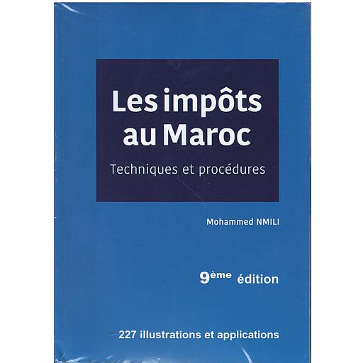 Les impôts au Maroc techniques et procédures 9e édition
