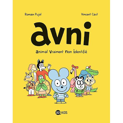 Avni Tome 1- Animal Vraiment Non-Identifié