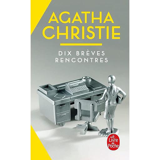 Dix brèves rencontres
