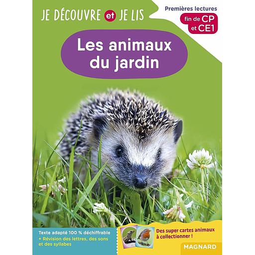 Les animaux du jardin  - Premières lectures, fin de CP et CE1