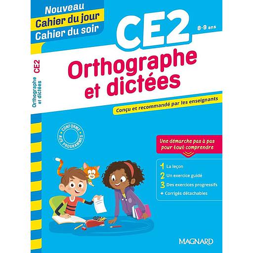 Orthographe et dictées CE2