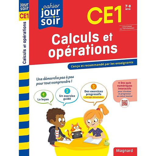 Cahier du jour/Cahier du soir Calculs et opérations CE1