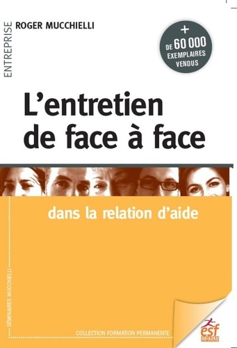 L'entretien de face à face  - Dans la relation d'aide