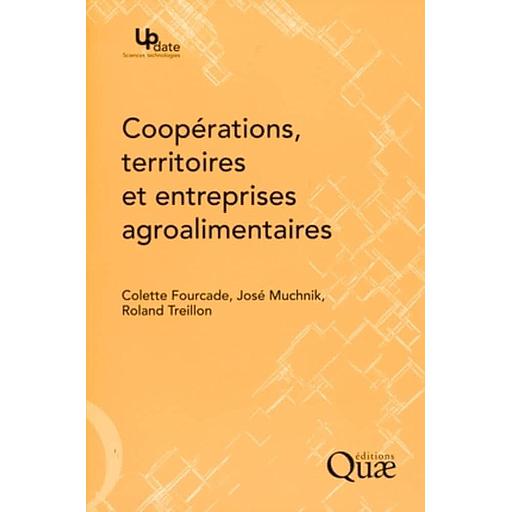 Coopérations, territoires et entreprises agroalimentaires
