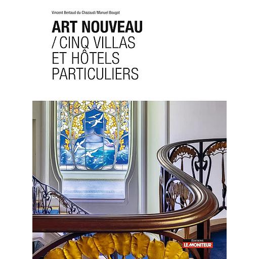CAMPUS ART NOUVEAU / CINQ VILLAS ET HOTELS PARTICULIERS