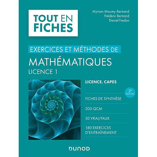 Campus Mathématiques licence 1 - Exercices et méthodes