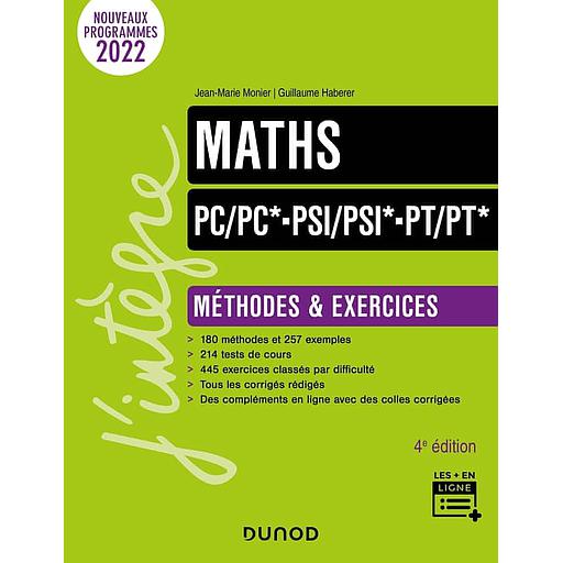 Maths PC/PC*-PSI/PSI*-PT/PT* - Méthodes &amp; exercices
