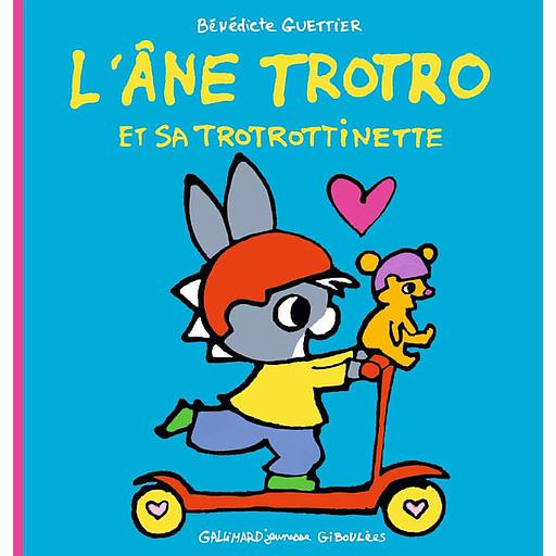 L'âne Trotro et sa trotrottinette
