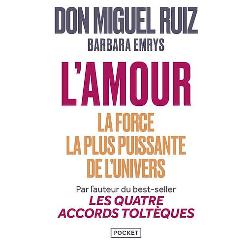 L'Amour : la force la plus puissante de l'univers - Un retour à l'amour inconditionnel