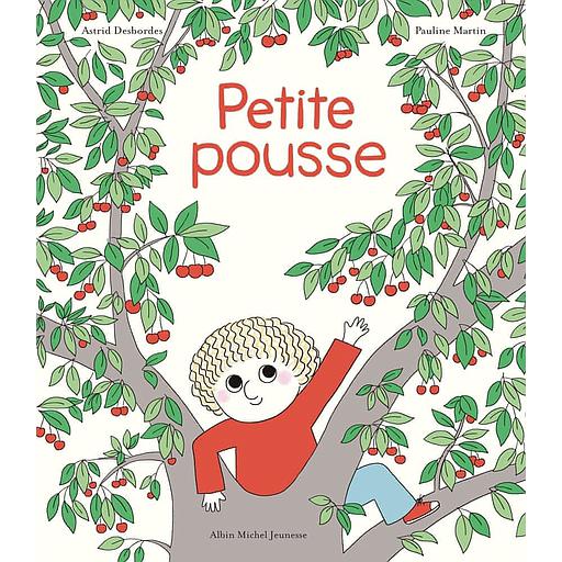 Petite Pousse - Une histoire d'Archibald