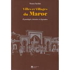 Villes et Villages du Maroc
