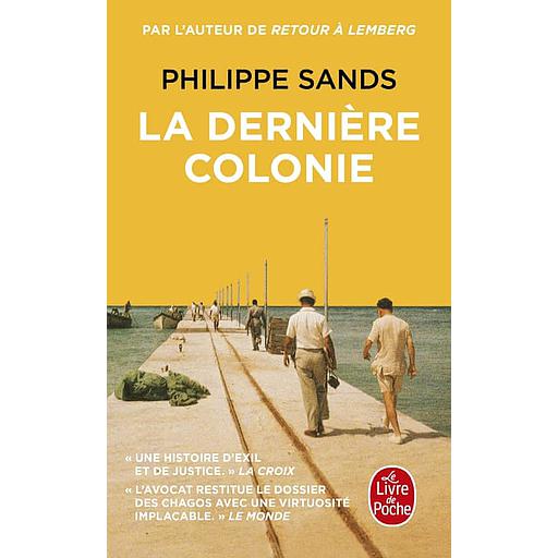 La dernière colonie