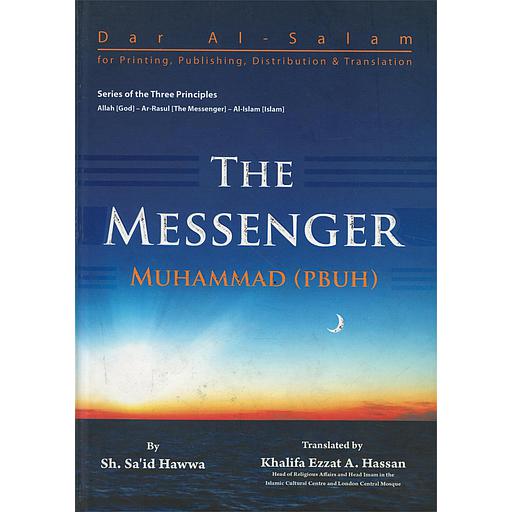 The Messenger Muhammad (PBUH)