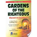 Gardens Of The Righteous - Riyaad As-Saaliheen